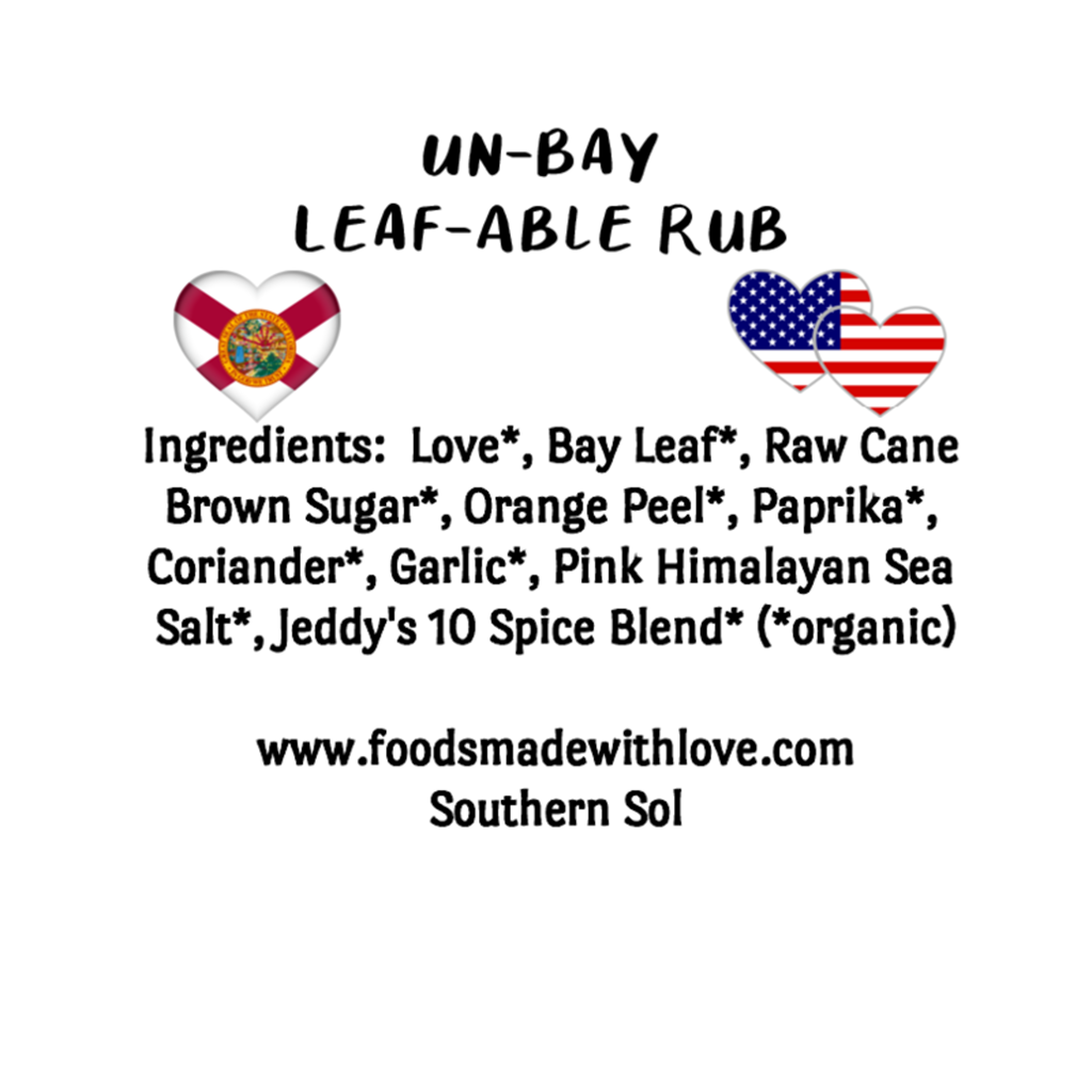 Un-Bay Leaf-Able - Southern Sol