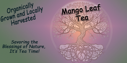 Mango Leaf Tea - Southern Sol