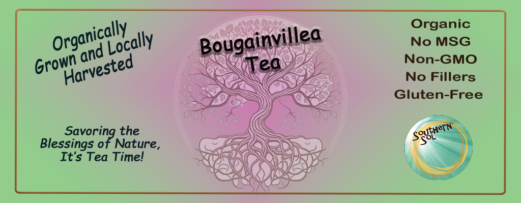 Bougainvillea Tea - Southern Sol