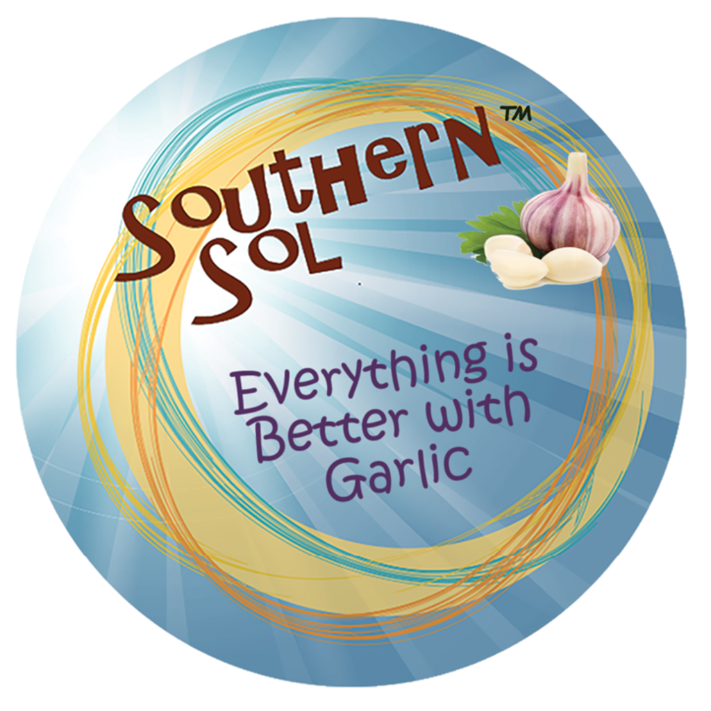 Everything is Better with Garlic - Southern Sol