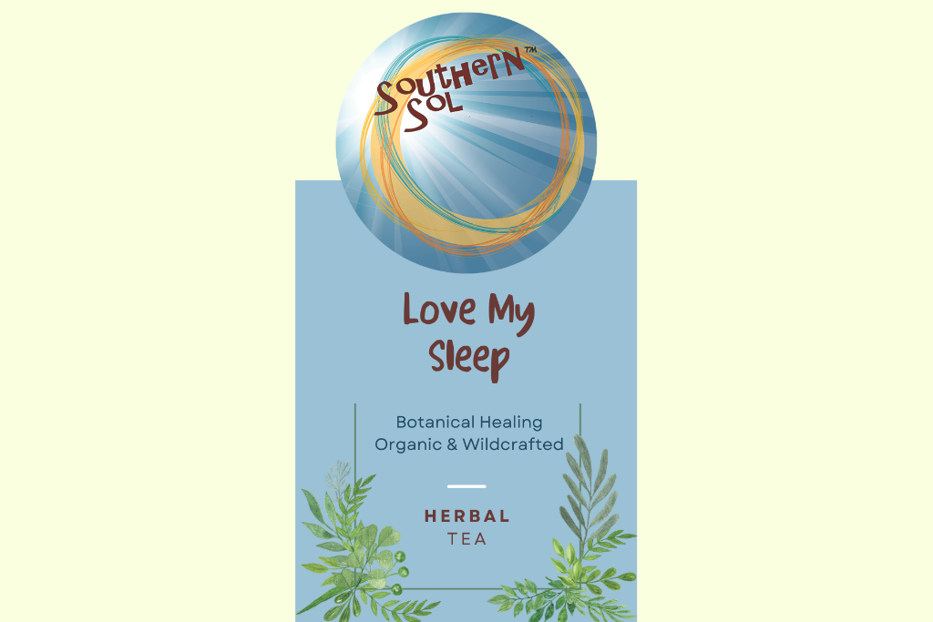 Love My Sleep herbal tea - Southern Sol
